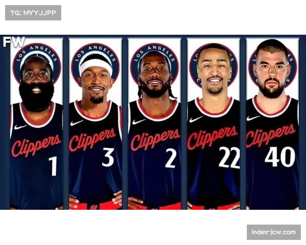 快船老将阵容经验丰富 但伤病隐患影响防守稳定性